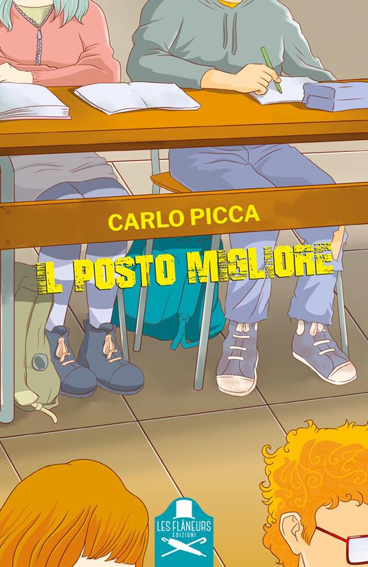 Il posto migliore - Carlo Picca - copertina