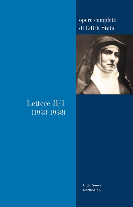 Lettere. Vol. 2/1: 1933-1938 - Edith Stein - copertina