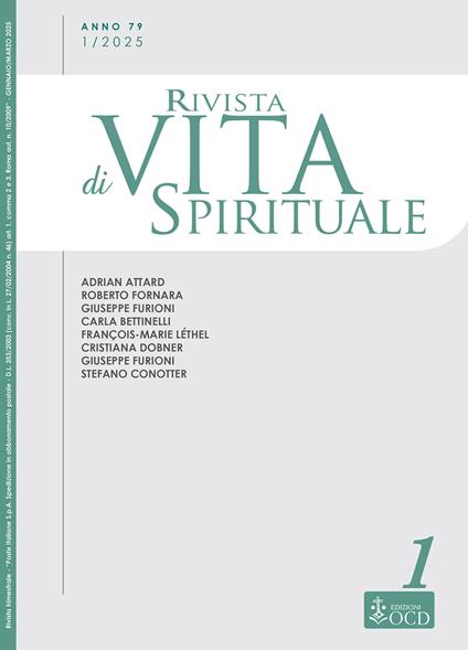 Rivista di vita spirituale (2025). Vol. 1: Una voce del Carmelo Teresiano d'Italia - Adrian Attard,Roberto Fornara,Giuseppe Furioni - copertina