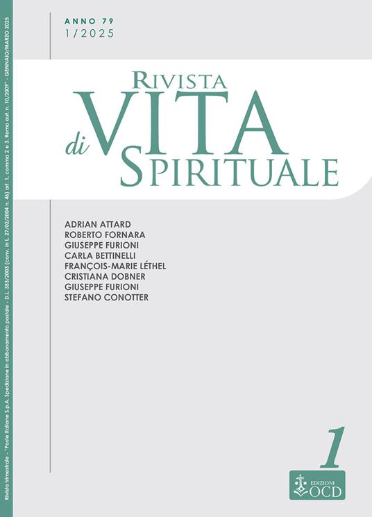 Rivista di vita spirituale (2025). Vol. 1: Una voce del Carmelo Teresiano d'Italia - Adrian Attard,Roberto Fornara,Giuseppe Furioni - copertina