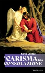 Il carisma della consolazione