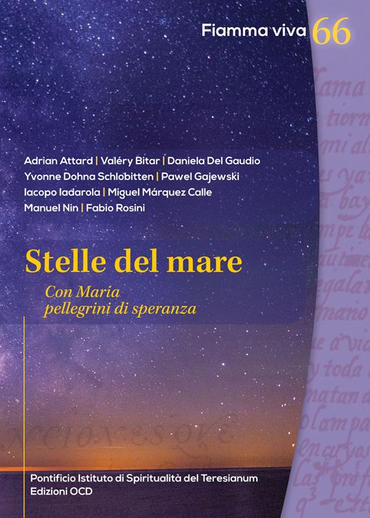 Stelle del mare. Con Maria pellegrini di speranza - Adrian Attard,Bitar Valery,Daniela Del Gaudio - copertina