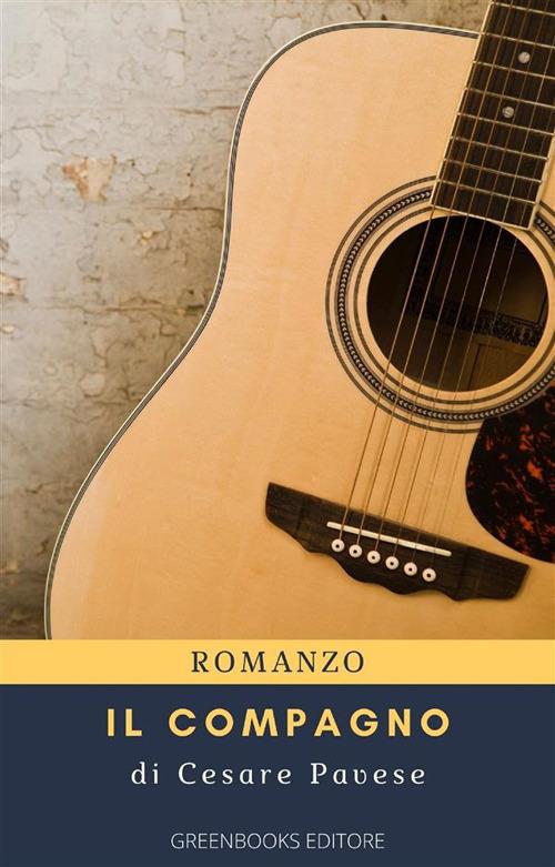 Il compagno - Cesare Pavese - ebook
