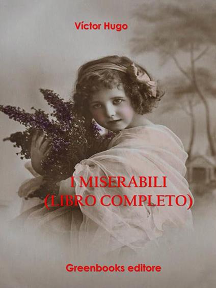 I miserabili eBook by Victor Hugo - EPUB Book