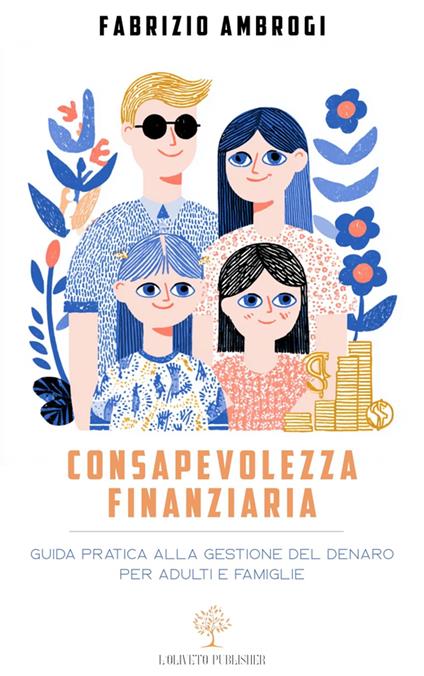 Consapevolezza finanziaria - fabrizio ambrogi - ebook