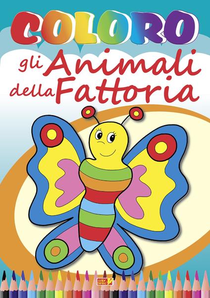 Coloro gli animali della fattoria. Ediz. illustrata - copertina