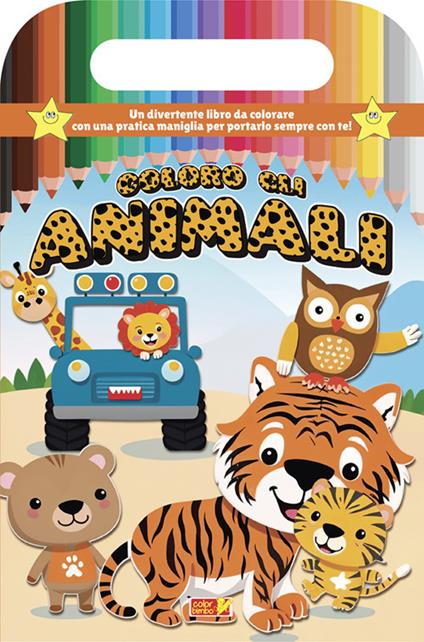 Coloro gli animali. Libro da colorare con maniglia. Ediz. illustrata - copertina