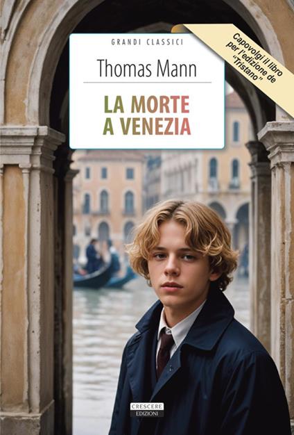 La morte a Venezia-Tristano. Con segnalibro - Thomas Mann - copertina