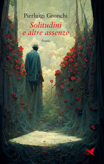 Solitudini e altre assenze - Pierluigi Gronchi - ebook