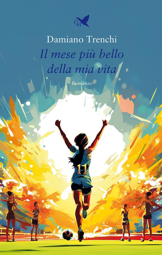 Il mese più bello della mia vita - Damiano Trenchi - copertina