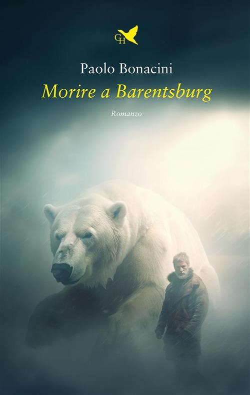 Morire a Barentsburg - Paolo Bonacini - ebook
