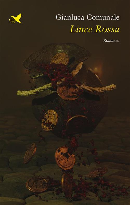 Lince Rossa - Gianluca Comunale - ebook