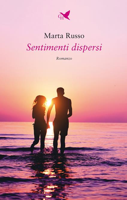 Sentimenti dispersi - Marta Russo - ebook