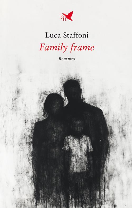 Family frame - Luca Staffoni - ebook