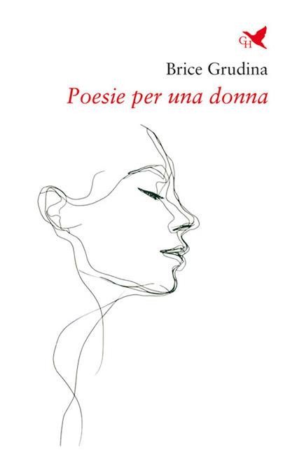 Poesie per una donna - Brice Grudina - ebook