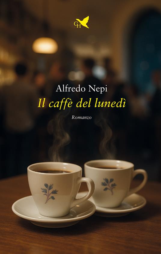 Il caffé del lunedì - Alfredo Nepi - copertina