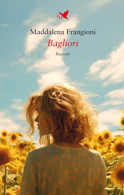 Bagliori - Maddalena Frangioni - copertina