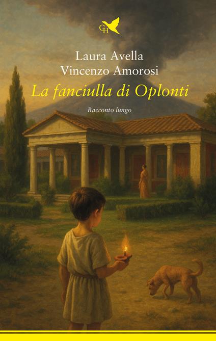 La fanciulla di Oplonti - Laura Avella,Vincenzo Amorosi - copertina