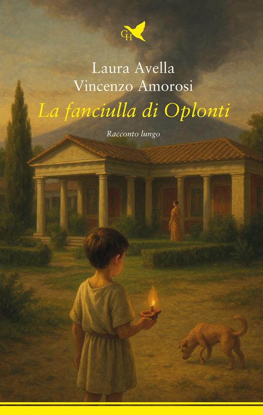 La fanciulla di Oplonti - Laura Avella,Vincenzo Amorosi - copertina