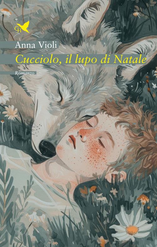 Cucciolo, il lupo di Natale - Anna Violi - ebook
