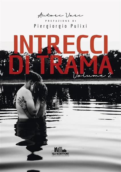Intrecci di trama. Vol. 2 - V.V.A.A. - ebook