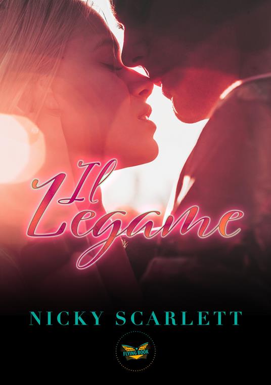 Il legame - Nicky Scarlett - copertina