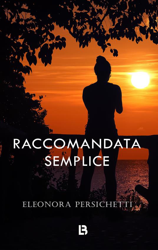 Raccomandata semplice - Eleonora Persichetti - copertina
