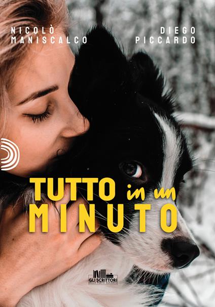 Tutto in un minuto - Nicolò Maniscalco,Diego Piccardo - copertina