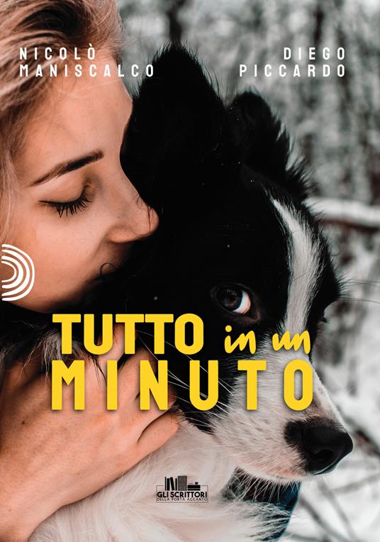 Tutto in un minuto - Nicolò Maniscalco,Diego Piccardo - copertina