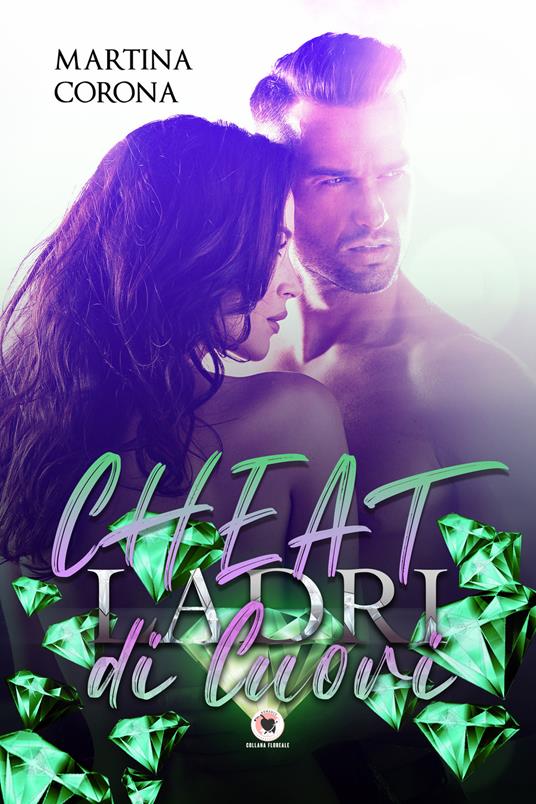 Cheat. Ladri di cuori - Martina Corona - copertina