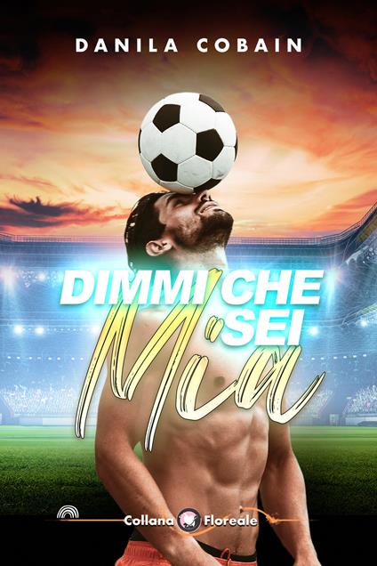 Dimmi che sei mia - Danila Cobain - copertina