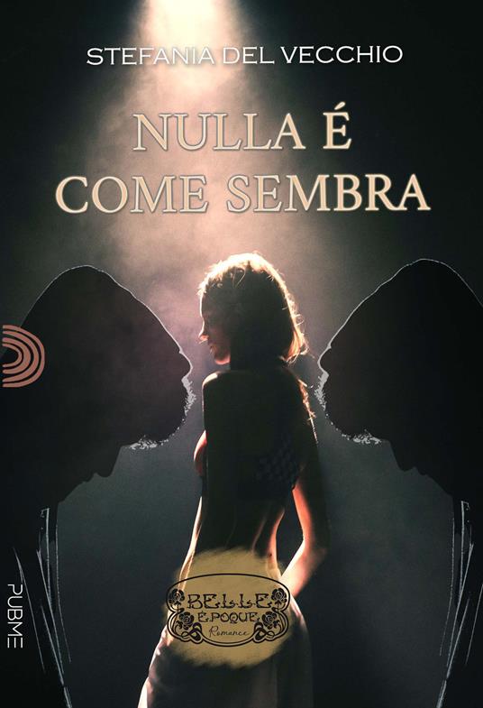 Nulla è come sembra - Stefania Del Vecchio - copertina