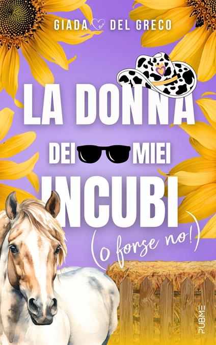 La donna dei miei incubi (o forse no!) - Giada Del Greco - copertina