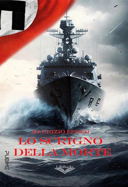 Lo scrigno della morte - Maurizio Efrem - ebook