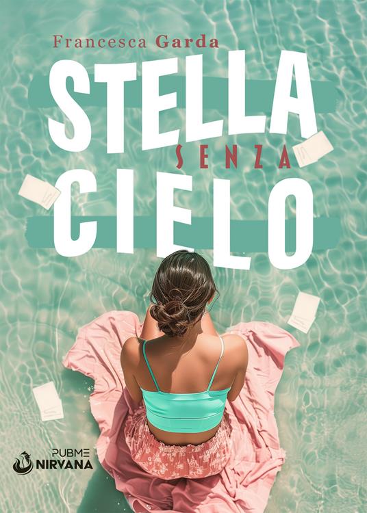 Stella senza cielo - Francesca Garda - copertina