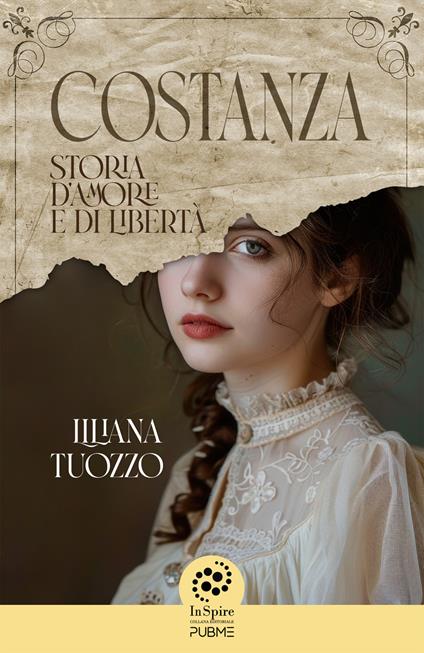 Costanza. Storia d’amore e di libertà. InSpire - Liliana Tuozzo - copertina