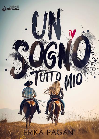 Un sogno tutto mio - Erika Pagani - copertina