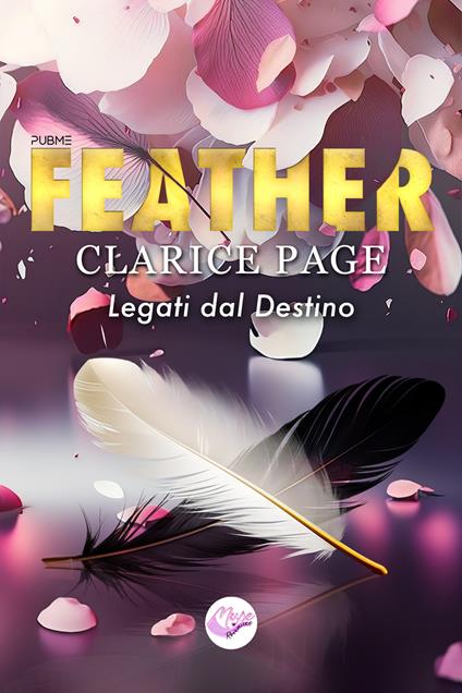 Feather. Legati dal destino - Clarice Page - copertina