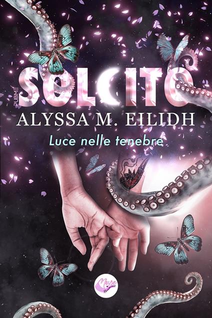 Solcito. Luce nelle tenebre - Alyssa M. Eilidh - copertina