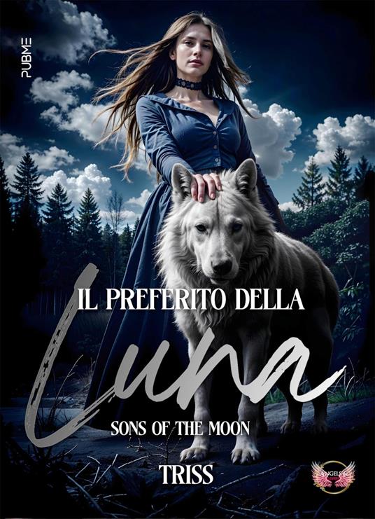 Il preferito della Luna. Sons of the moon - Triss - copertina
