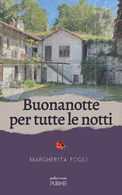 Buonanotte per tutte le notti - Margherita Fogli - ebook