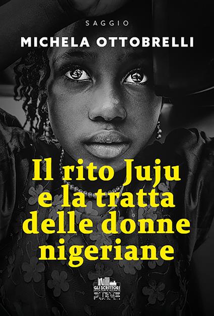 Il rito Juju e la tratta delle donne nigeriane - Michela Ottobrelli - copertina