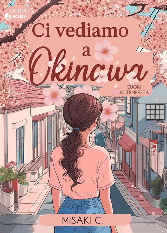 Ci vediamo a Okinawa - Misaki C. - copertina