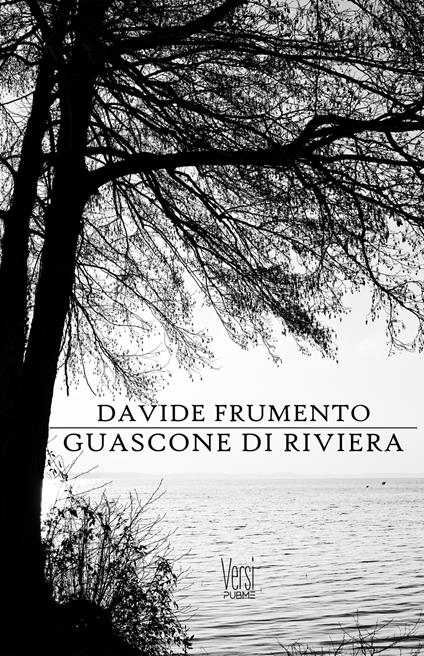 Guascone di riviera. Versi spavaldi pensati la sera - Davide Frumento - copertina