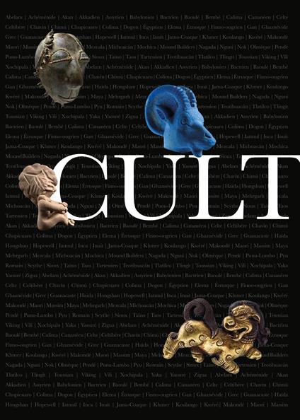 Culture(s). Un giro del mondo in 99 tesori in miniatura dalla collezione Donnadieu. Ediz. italiana, inglese e francese - Luigi Spina - copertina