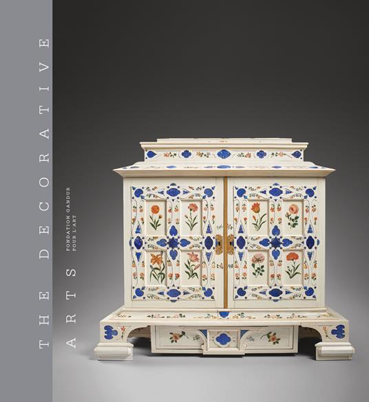 The decorative arts. Ediz. a colori. Vol. 2: Savoir-faire and the art of living - copertina