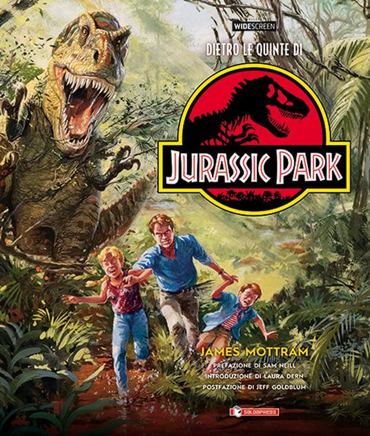 Dietro le quinte di Jurassic Park - James Mottram - copertina