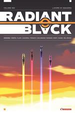 Radiant Black. Vol. 2