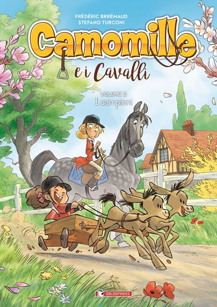 Camomille e i cavalli. Vol. 2: I campioni - Frédéric Brrémaud - copertina