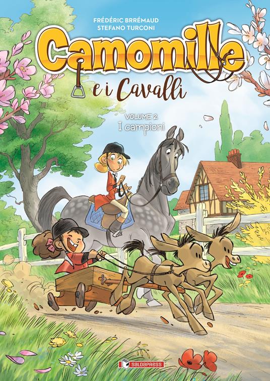 Camomille e i cavalli. Vol. 2: I campioni - Frédéric Brrémaud - copertina